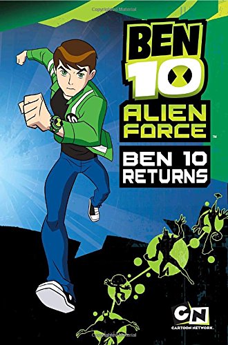 Stock image for Ben 10 Alien Force: Ben 10 Returns for sale by SecondSale