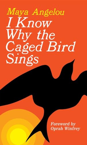 Stock image for I Know Why the Caged Bird Sings for sale by SecondSale