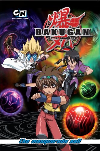 Stock image for Bakugan Battle Brawlers 2: The Masquerade Ball for sale by SecondSale