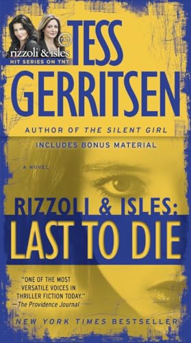 Beispielbild fr Last to Die (with bonus short story John Doe): A Rizzoli & Isles Novel zum Verkauf von SecondSale