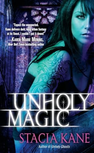 9780345515582: Unholy Magic (Downside Ghosts, Book 2)