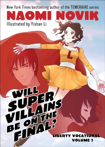 9780345516565: Will Supervillains Be on the Final?: Liberty Vocational Volume 1 (Liberty Vocational, 1)