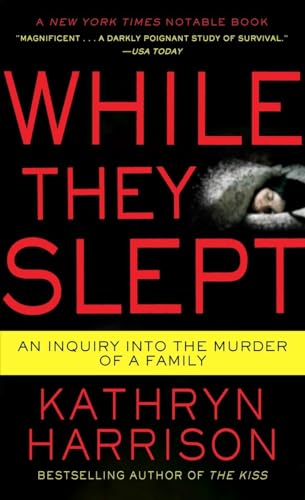 9780345516602: While They Slept: An Inquiry into the Murder of a Family