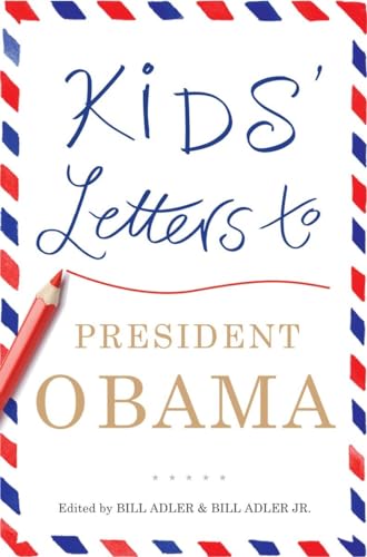 Beispielbild fr Kids' Letters to President Obama zum Verkauf von Orion Tech