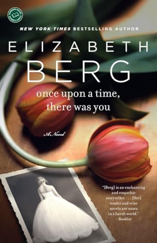 Beispielbild fr Once Upon a Time, There Was You: A Novel zum Verkauf von Wonder Book