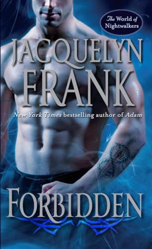 Forbidden (The World of Nightwalkers) (Three Worlds Book Series)
