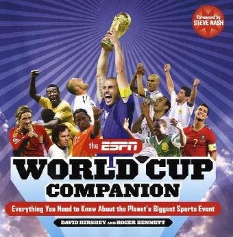 Beispielbild fr The ESPN World Cup Companion : Everything You Need to Know about the Planet's Biggest Sports Event zum Verkauf von Better World Books