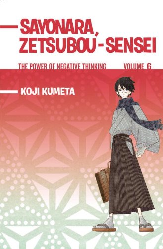 Sayonara, Zetsubou-Sensei 6 - Kumeta, Koji