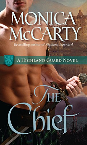 Stock image for The Chief: A Highland Guard Novel for sale by SecondSale