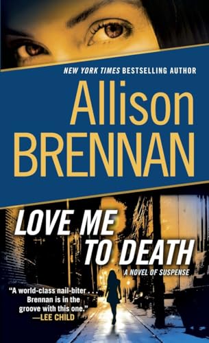 Beispielbild fr Love Me to Death: A Novel of Suspense (Lucy Kincaid) zum Verkauf von Wonder Book