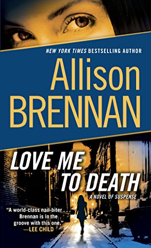 9780345520395: Love Me to Death: A Novel of Suspense: 1 (Lucy Kincaid)