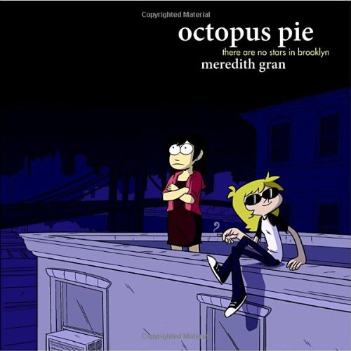 Octopus Pie: There Are No Stars in Brooklyn.