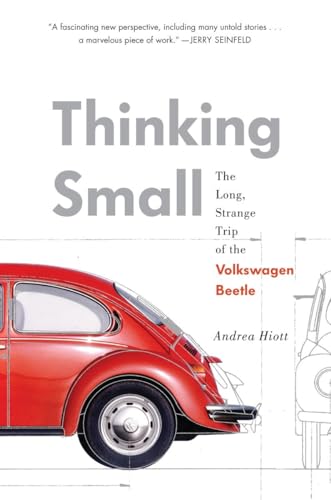 Stock image for Thinking Small: The Long, Strange Trip of the Volkswagen Beetle for sale by ThriftBooks-Dallas