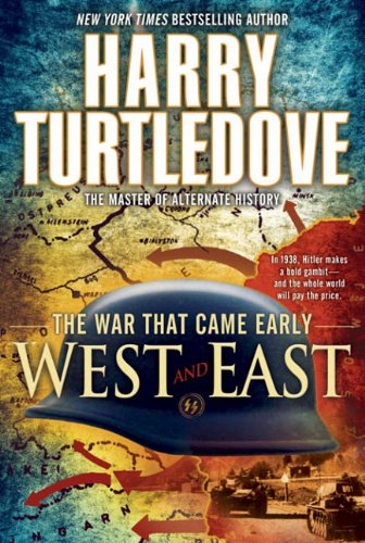 Stock image for West and East: The War That Came Early, Book Two for sale by Library House Internet Sales