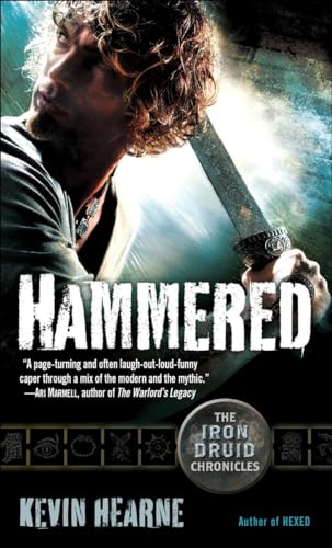 Beispielbild fr Hammered : The Iron Druid Chronicles, Book Three zum Verkauf von Better World Books