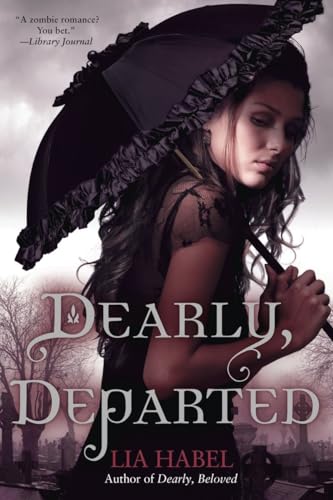 9780345523327: Dearly, Departed: A Zombie Novel: 1 (Gone with the Respiration)