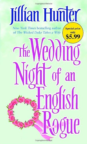 Imagen de archivo de Wedding Night of an English Rogue : New York Times Bestselling Author of the Wicked Duke Takes a Wife a la venta por Better World Books