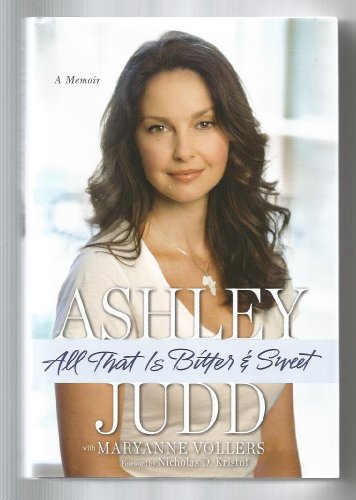 9780345523617: All That Is Bitter and Sweet: A Memoir