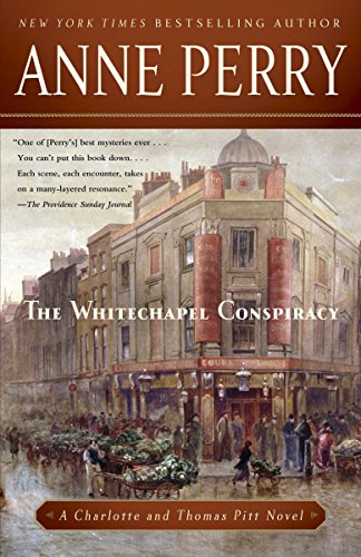 Imagen de archivo de The Whitechapel Conspiracy: A Charlotte and Thomas Pitt Novel a la venta por SecondSale