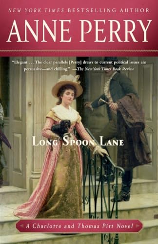 Imagen de archivo de Long Spoon Lane: A Charlotte and Thomas Pitt Novel a la venta por Goodwill