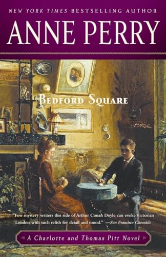 9780345523754: Bedford Square: A Charlotte and Thomas Pitt Novel