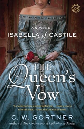 Imagen de archivo de The Queen's Vow: A Novel of Isabella of Castile a la venta por SecondSale