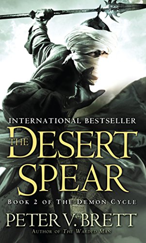 9780345524140: The Desert Spear: Book Two of the Demon Cycle: 002