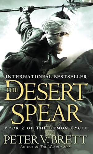 Stock image for The Desert Spear: Book Two of the Demon Cycle for sale by Better World Books