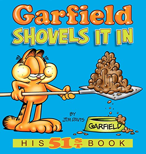 Beispielbild fr Garfield Shovels It in (Garfield New Collections) (Garfield Classics) zum Verkauf von WorldofBooks