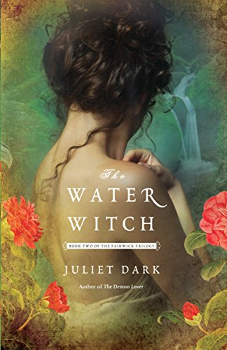 9780345524249: The Water Witch: A Novel: 2 (Fairwick Trilogy)