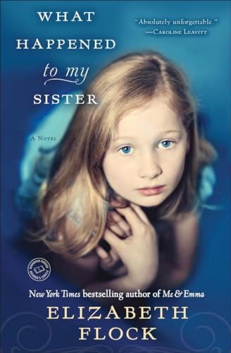 Stock image for What Happened to My Sister: A Novel for sale by SecondSale