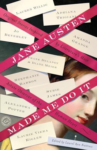 Imagen de archivo de Jane Austen Made Me Do It: Original Stories Inspired by Literature's Most Astute Observer of the Human Heart a la venta por Wonder Book