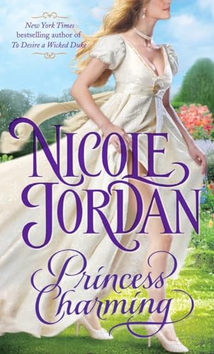 9780345525277: Princess Charming: A Legendary Lovers Novel