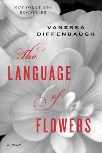 Stock image for The Language of Flowers: A Novel for sale by Gulf Coast Books