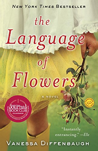 Stock image for The Language of Flowers: A Novel for sale by Gulf Coast Books