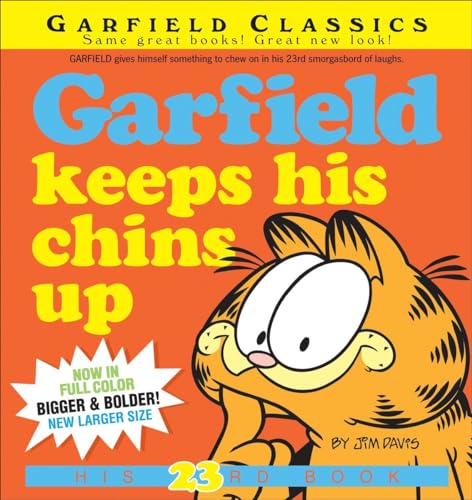 Garfield Keeps His Chins Up: His 23rd Book (9780345525598) by Davis, Jim