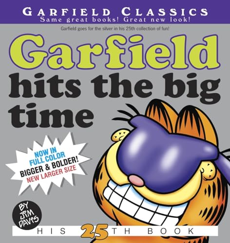 Stock image for Garfield Hits the Big Time : His 25th Book for sale by Better World Books