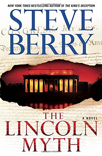 The Lincoln Myth: A Novel (Cotton Malone) - Berry, Steve