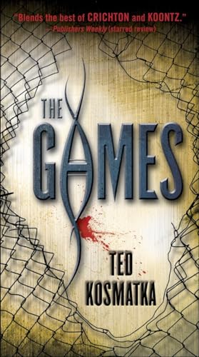 The Games (9780345526625) by Kosmatka, Ted