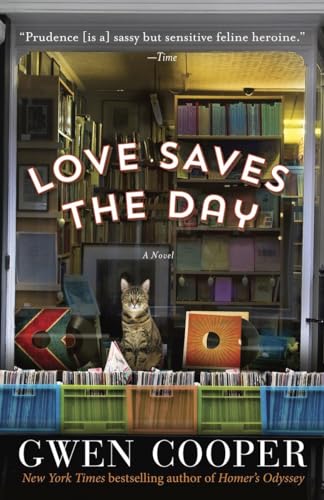 Beispielbild fr Love Saves the Day: A Novel zum Verkauf von Wonder Book