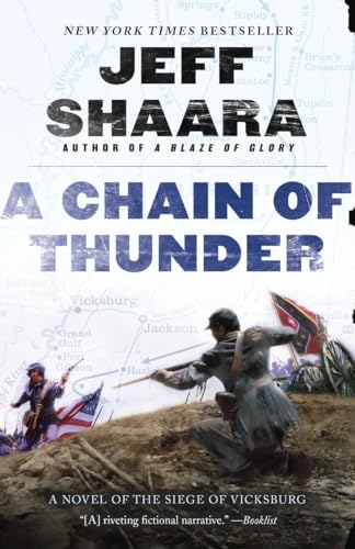 9780345527394: A Chain of Thunder: A Novel of the Siege of Vicksburg: 2 (the Civil War in the West)