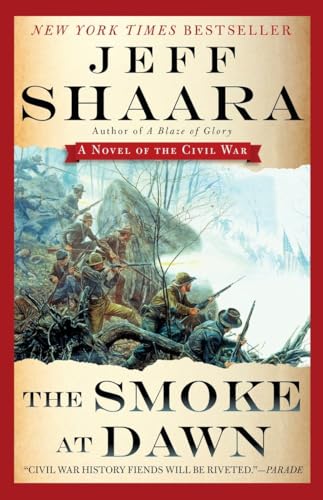 Stock image for The Smoke at Dawn: A Novel of the Civil War (the Civil War in the West) for sale by ZBK Books