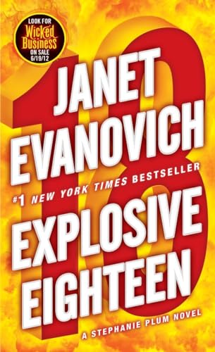 Explosive Eighteen (A Stephanie Plum Mystery)