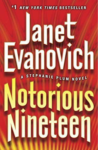 9780345527745: Notorious Nineteen: A Stephanie Plum Novel: 19