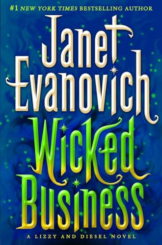 9780345527776: Wicked Business: A Lizzy and Diesel Novel (Lizzy & Diesel)