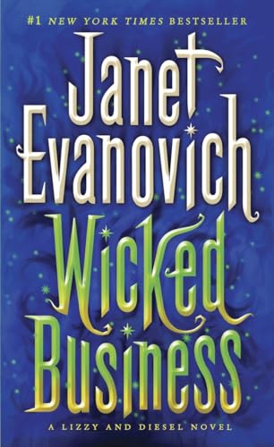 9780345527790: Wicked Business: A Lizzy and Diesel Novel