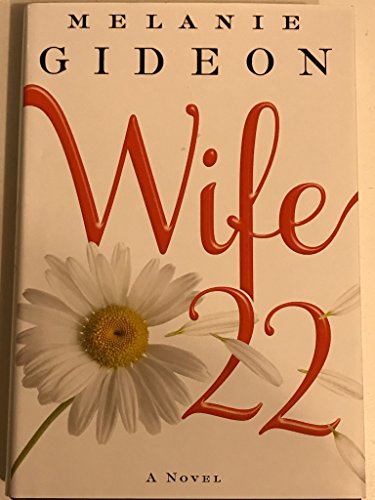 9780345527950: Wife 22: A Novel