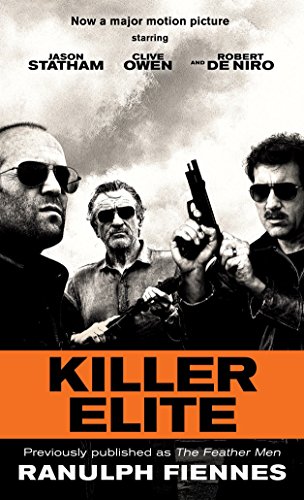 9780345528087: Killer Elite (previously published as The Feather Men): A Novel