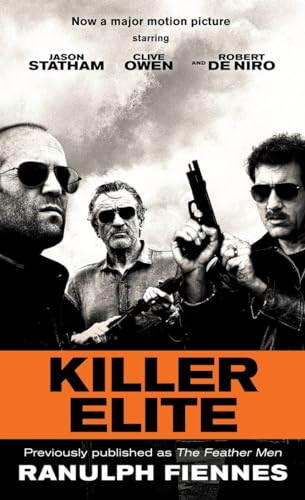 Stock image for Killer Elite (previously published as The Feather Men): A Novel (Random House Movie Tie-In Books) for sale by SecondSale