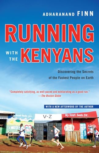 9780345528803: Running with the Kenyans: Discovering the Secrets of the Fastest People on Earth [Idioma Ingls]